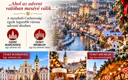 ADVENT ČESKÝ KRUMLOV & České Budejovice